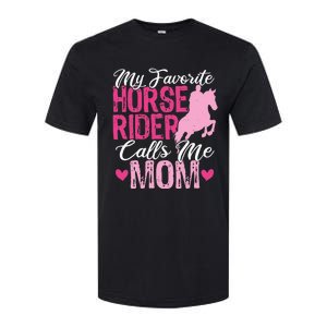 My Favorite Horse Rider Calls Me Mom Horseback Riding Mom Softstyle CVC T-Shirt