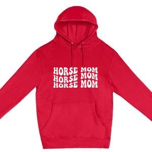 My Favorite Horse Rider Calls Me Mom Horseback Premium Pullover Hoodie