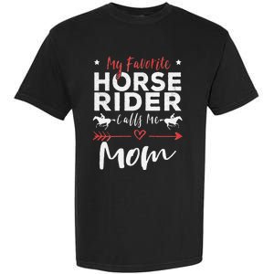 My Favorite Horse Rider Calls Me Mom Horseback Garment-Dyed Heavyweight T-Shirt