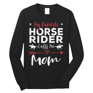 My Favorite Horse Rider Calls Me Mom Horseback Long Sleeve Shirt