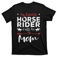 My Favorite Horse Rider Calls Me Mom Horseback T-Shirt