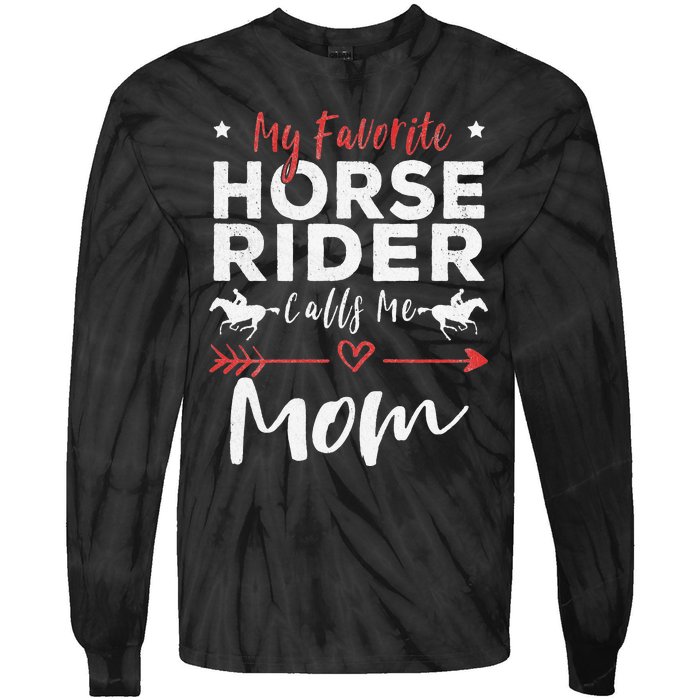 My Favorite Horse Rider Calls Me Mom Horseback Tie-Dye Long Sleeve Shirt