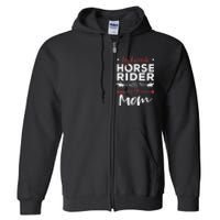 My Favorite Horse Rider Calls Me Mom Horseback Full Zip Hoodie