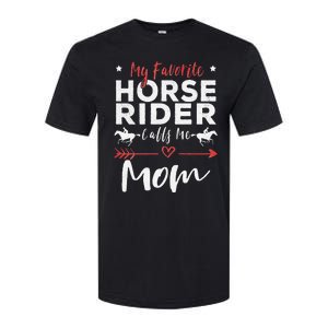 My Favorite Horse Rider Calls Me Mom Horseback Softstyle CVC T-Shirt