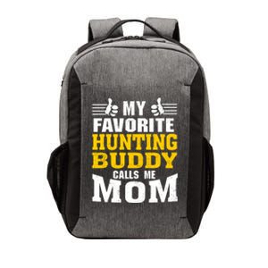 My Favorite Hunting Buddy Calls Me Mom Funny Gift Vector Backpack