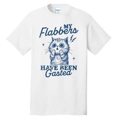 My Flabbers Have Been Gasted Distressed Retro Funny Cat Tall T-Shirt