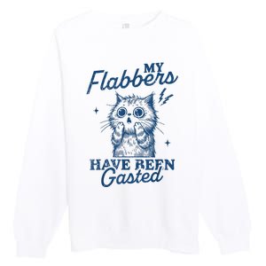 My Flabbers Have Been Gasted Distressed Retro Funny Cat Premium Crewneck Sweatshirt