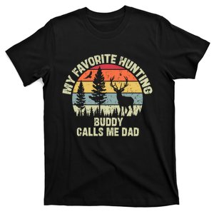 My Favorite Hunting Buddy Calls Me Dad Deer Hunting Sunset Gift T-Shirt