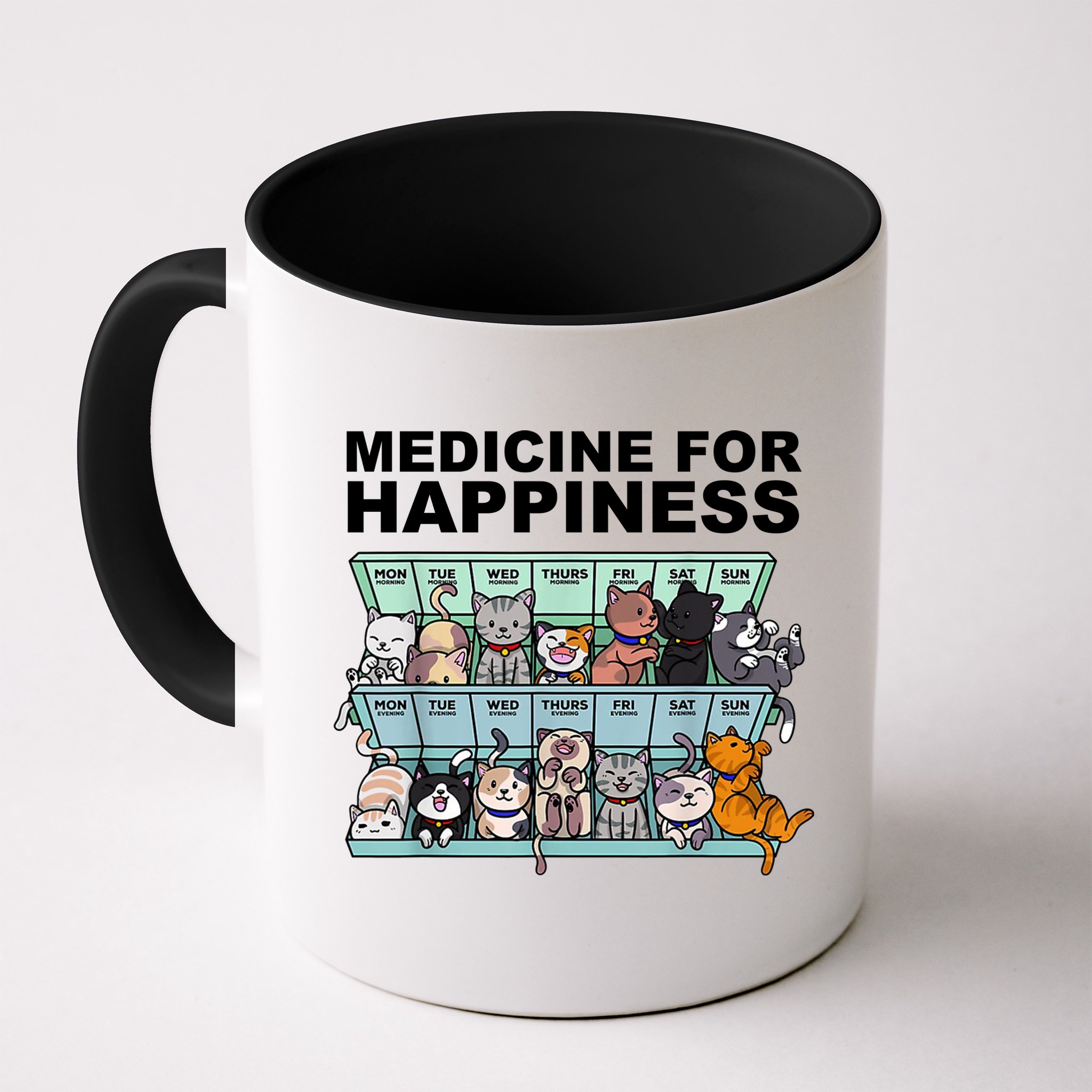 Medicine For Happiness Cat Lover Funny Mug