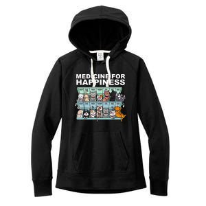 Medicine For Happiness Cat Lover Funny Women's Fleece Hoodie