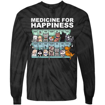 Medicine For Happiness Cat Lover Funny Tie-Dye Long Sleeve Shirt