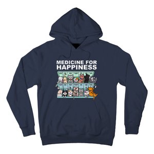 Medicine For Happiness Cat Lover Funny Hoodie