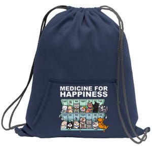 Medicine For Happiness Cat Lover Funny Sweatshirt Cinch Pack Bag