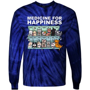 Medicine For Happiness Cat Lover Funny Tie-Dye Long Sleeve Shirt