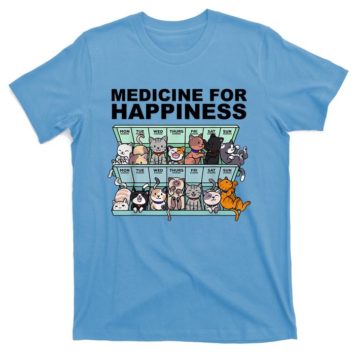 Medicine For Happiness Cat Lover Funny T-Shirt