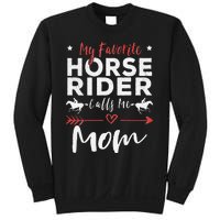 My Favorite Horse Rider Calls Me Mom Horseback Riding Mom Sweatshirt