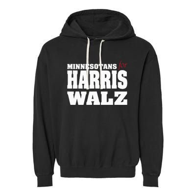 Minnesotans For Harris Waltz 2024 Harris Waltz 2024 Election Garment-Dyed Fleece Hoodie