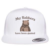 My Flabbers Have Been Gasted Funny Graphic Bear Art Cute Flat Bill Trucker Hat