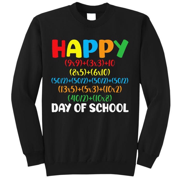 Math Formula Happy 100th Day Of School Math Teacher Sweatshirt