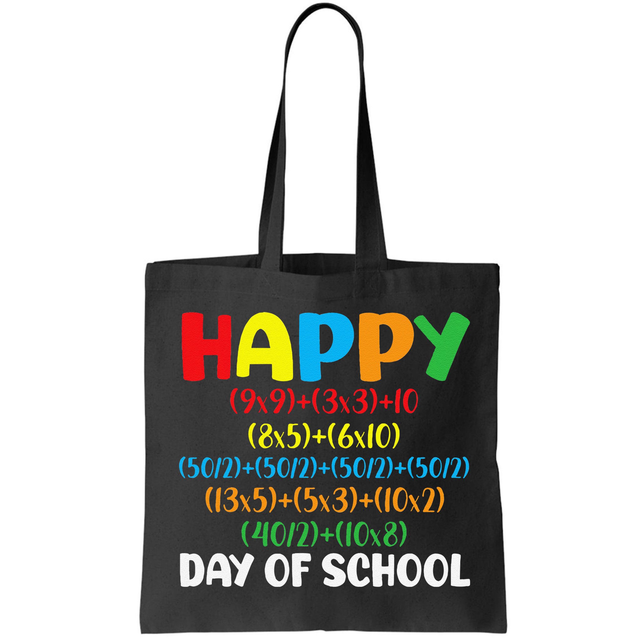 Math Formula Happy 100th Day Of School Math Teacher Bag