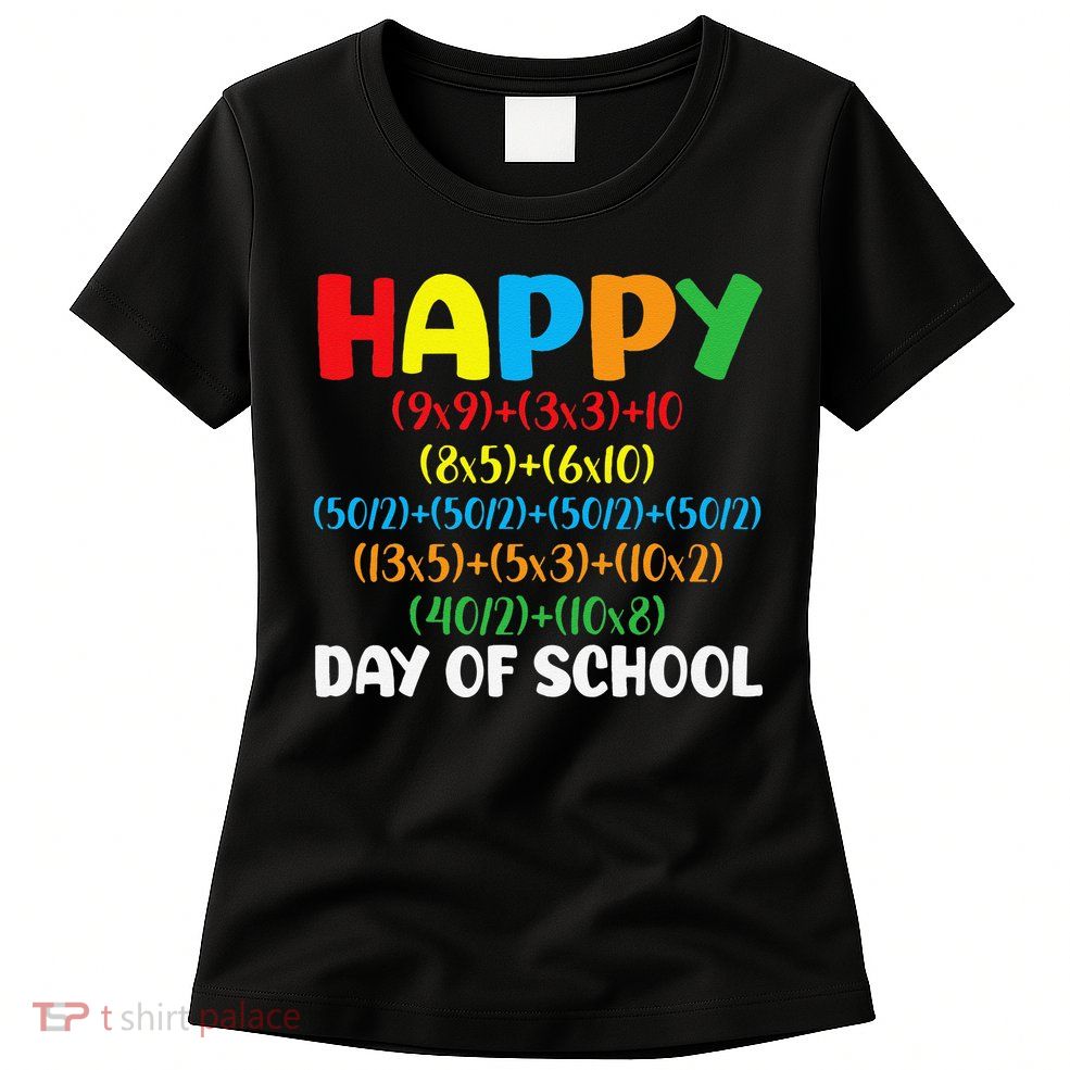 Math Formula Happy 100th Day Of School Math Teacher Womens T-Shirt