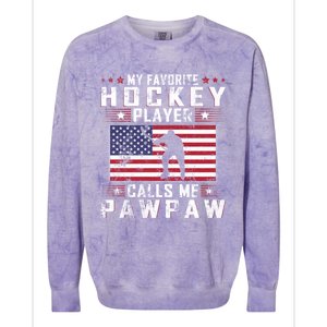 My Favorite Hockey Player Calls Me Pawpaw Father Day Gift Colorblast Crewneck Sweatshirt