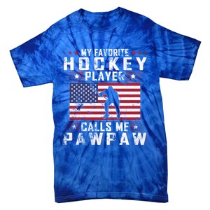 My Favorite Hockey Player Calls Me Pawpaw Father Day Gift Tie-Dye T-Shirt