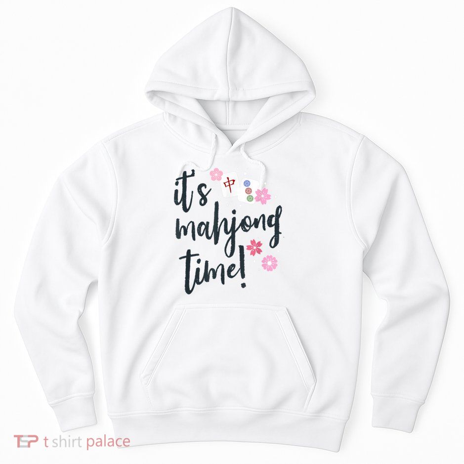Mahjong For Her Mahjong Quote Hoodie
