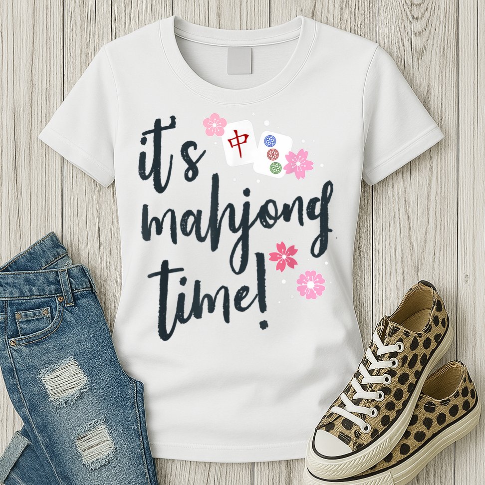 Mahjong For Her Mahjong Quote Womens T-Shirt