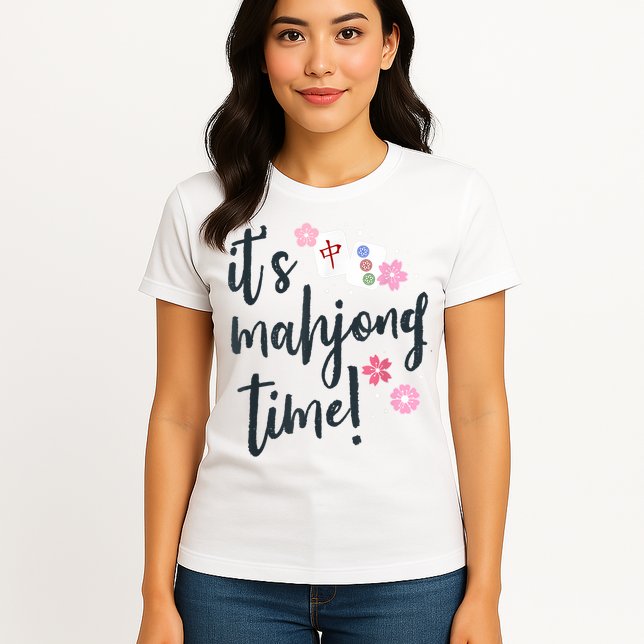 Mahjong For Her Mahjong Quote Womens T-Shirt