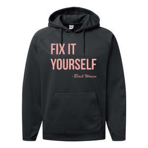 Myprideapparel Fix It Yourself Black Women Performance Fleece Hoodie