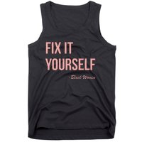 Myprideapparel Fix It Yourself Black Women Tank Top