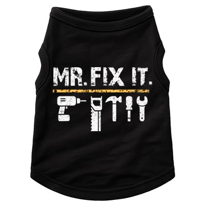 Mr Fix It . Funny Handyman Woodworking Doggie Tank