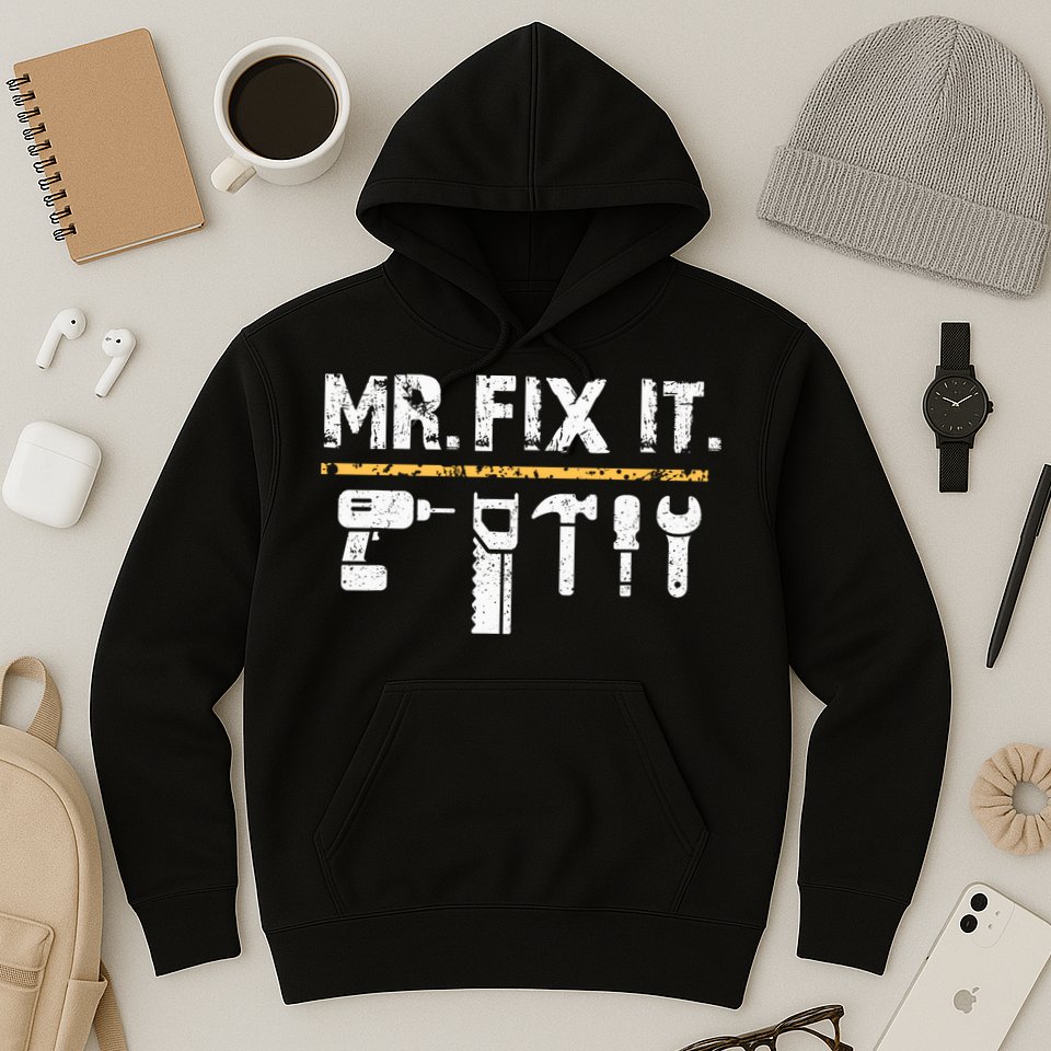 Mr Fix It . Funny Handyman Woodworking Hoodie
