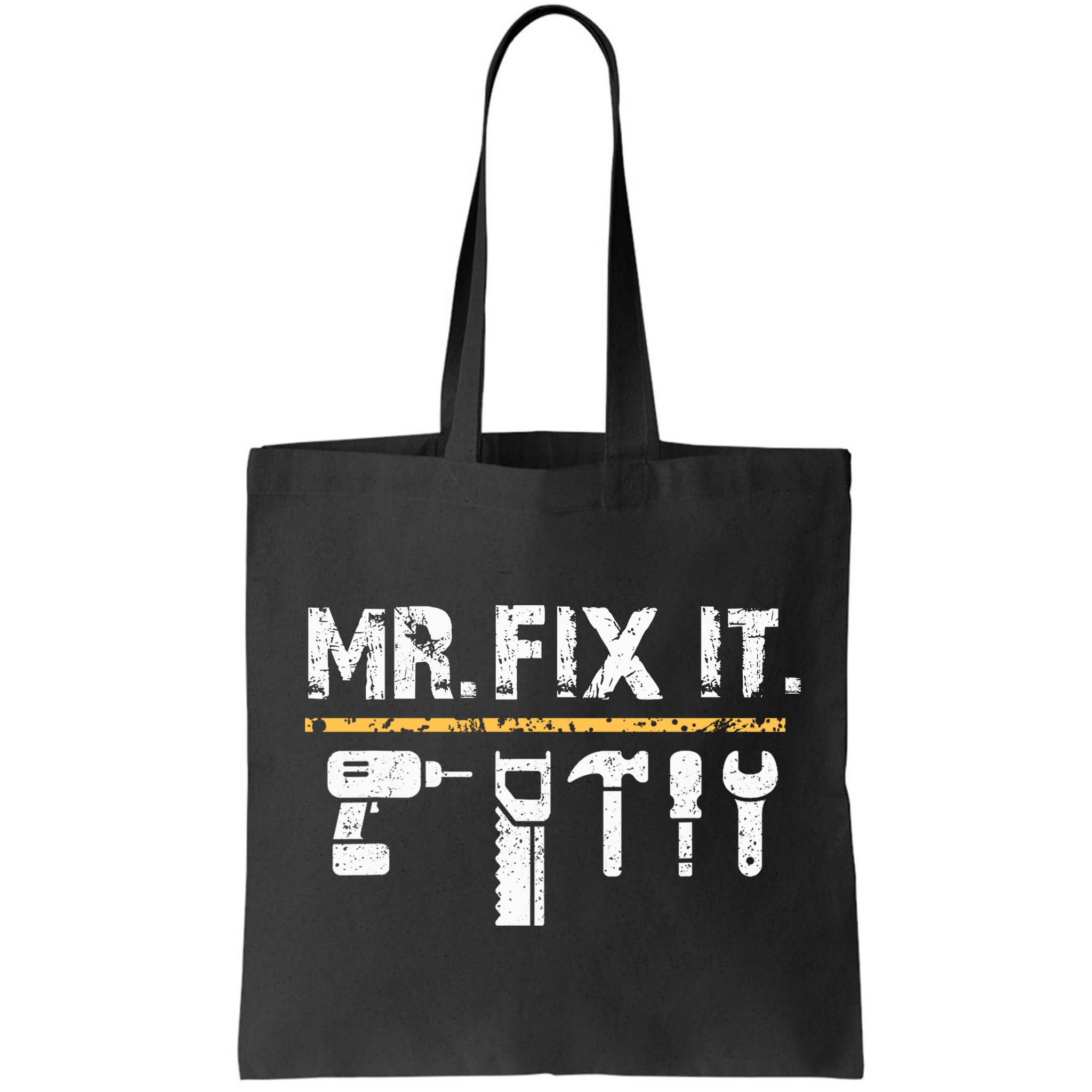Mr Fix It . Funny Handyman Woodworking Bag