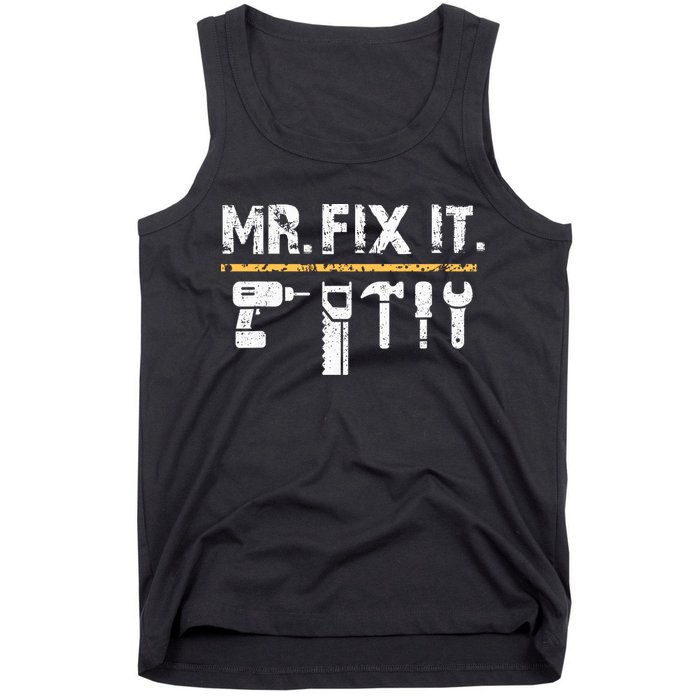 Mr Fix It . Funny Handyman Woodworking Tank Top