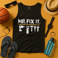 Mr Fix It . Funny Handyman Woodworking Tank Top