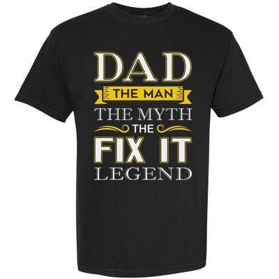 Mr Fix It Dad Fathers Day Handy Man Garment-Dyed Heavyweight T-Shirt