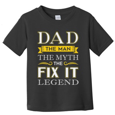 Mr Fix It Dad Fathers Day Handy Man Toddler T-Shirt