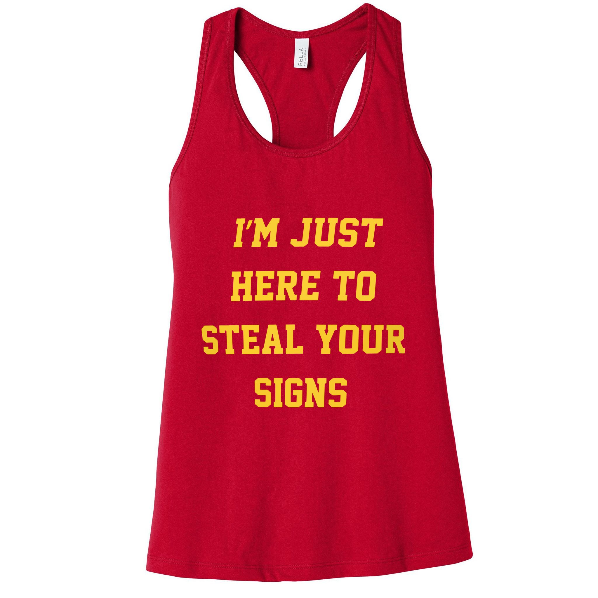 Michigan Football IM Just Here To Steal Your Signs Womens Tank Top