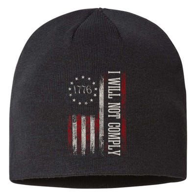 Medical Freedom I Will Not Comply No Mandates Sustainable Beanie