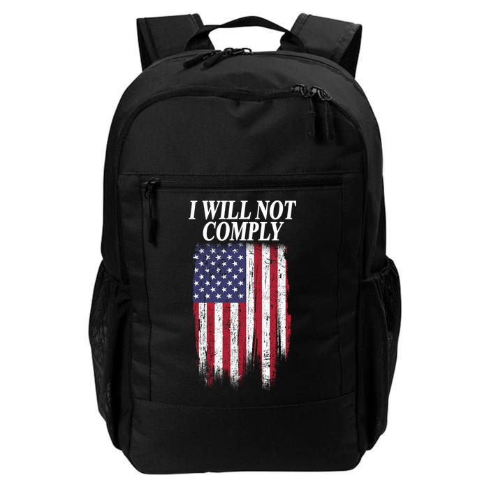 Medical Freedom I Will Not Comply No Mandates Backpack