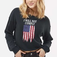 Medical Freedom I Will Not Comply No Mandates Cropped Pullover Crew