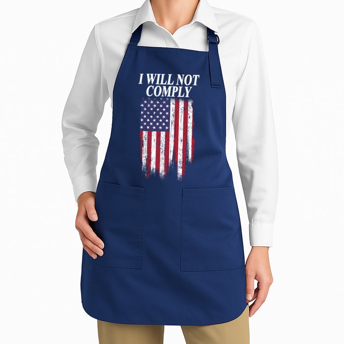 Medical Freedom I Will Not Comply No Mandates Apron