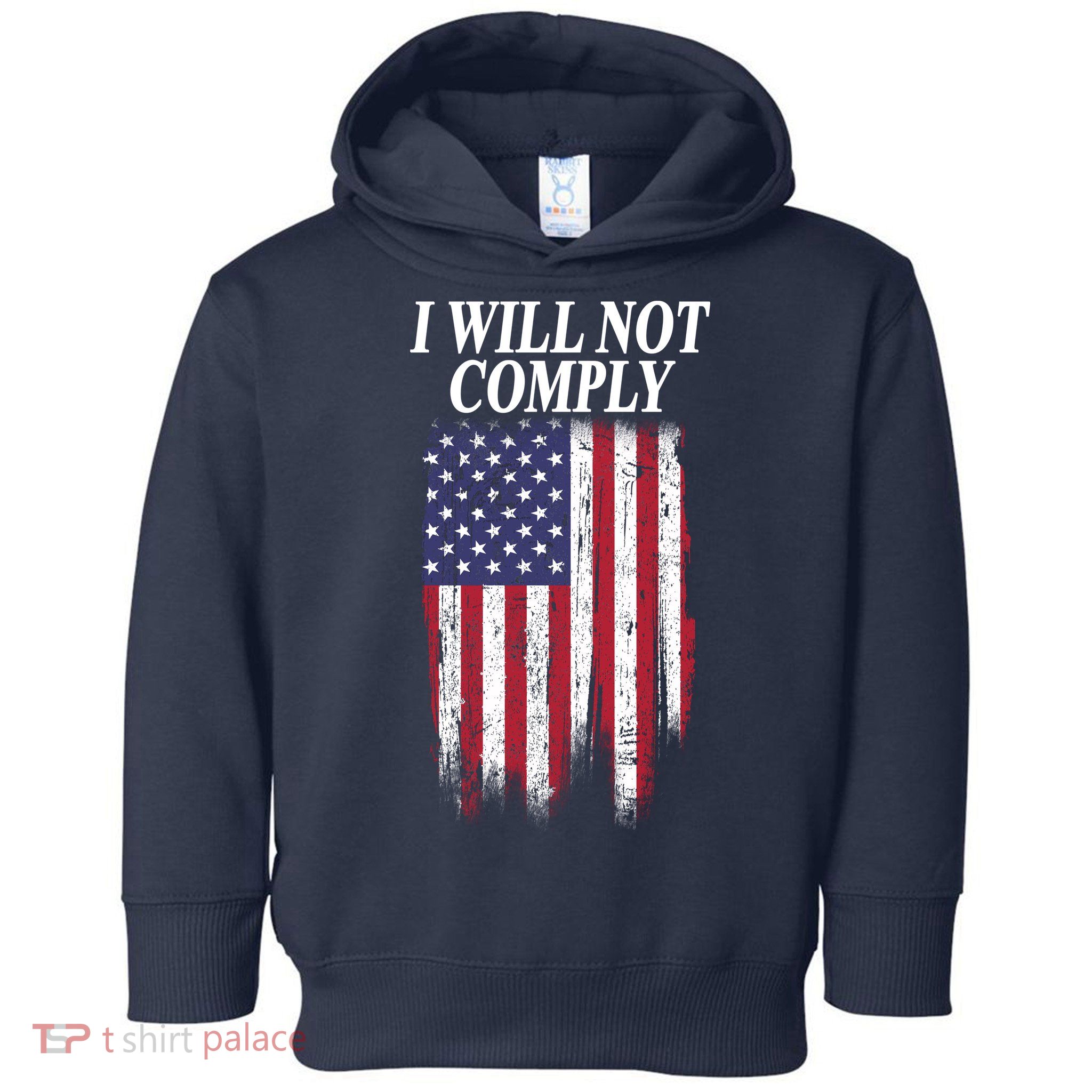 Medical Freedom I Will Not Comply No Mandates Toddler Hoodie