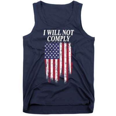 Medical Freedom I Will Not Comply No Mandates Tank Top