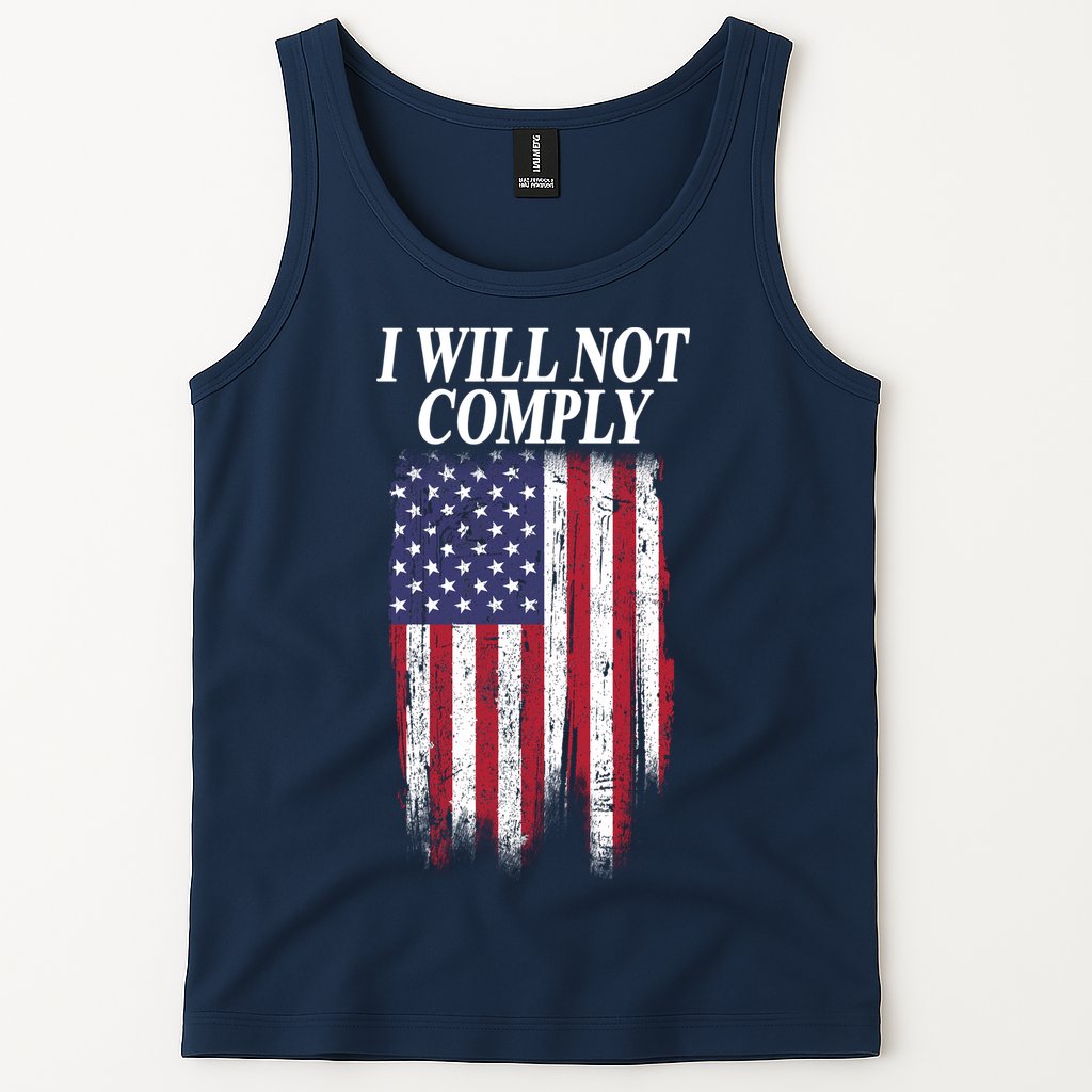 Medical Freedom I Will Not Comply No Mandates Tank Top