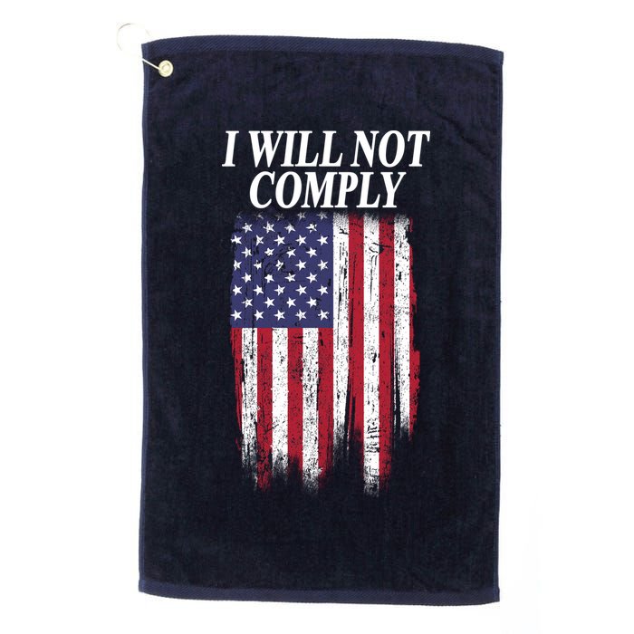 Medical Freedom I Will Not Comply No Mandates Golf Towel