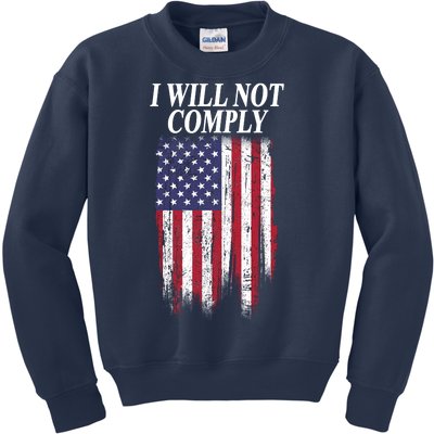 Medical Freedom I Will Not Comply No Mandates Kids Sweatshirt