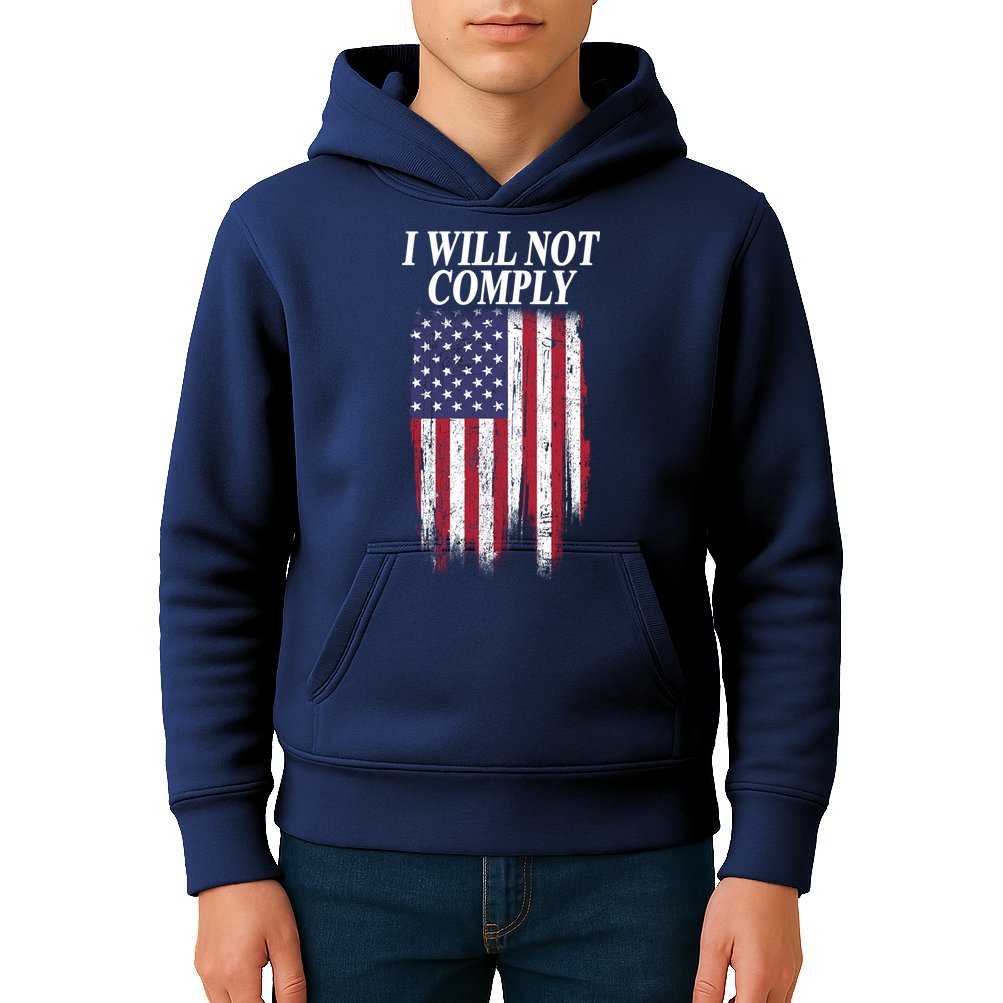 Medical Freedom I Will Not Comply No Mandates Kids Hoodie